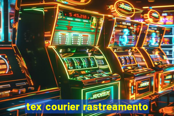 tex courier rastreamento